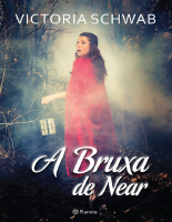 A Bruxa de Near - Victoria Schwab.epub